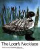 Cover image of The loon's necklace