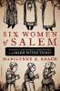 Cover image of Six women of Salem