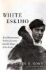 Cover image of White Eskimo