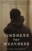 Cover image of Kindness for weakness