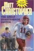 Cover image of The great quarterback switch