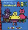 Cover image of Animals in underwear A B C