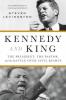 Cover image of Kennedy and King