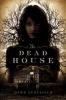 Cover image of The dead house