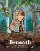 Cover image of Beneath