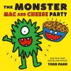 Cover image of The monster mac and cheese party