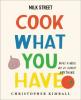 Cover image of Cook what you have