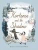 Cover image of Hortense and the shadow