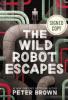 Cover image of The wild robot escapes