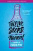 Cover image of Twelve steps to normal