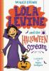 Cover image of Lola Levine and the Halloween scream