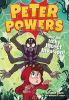 Cover image of Peter Powers and the itchy insect invasion!