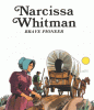 Cover image of Narcissa Whitman, brave pioneer