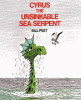 Cover image of Cyrus the unsinkable sea serpent