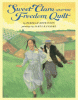 Cover image of Sweet Clara and the freedom quilt
