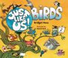 Cover image of Just like us! Birds