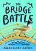 Cover image of The bridge battle