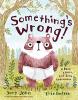 Cover image of Something's wrong!