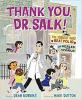 Cover image of Thank you, Dr. Salk!