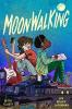 Cover image of Moonwalking