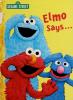 Cover image of Elmo says--