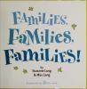 Cover image of Families, families, families!