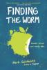 Cover image of Finding the worm