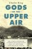 Cover image of Gods of the upper air