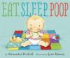 Cover image of Eat, sleep, poop