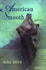 Cover image of American smooth