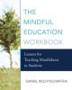 Cover image of The mindful education workbook