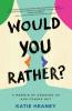 Cover image of Would you rather?