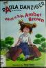 Cover image of What a trip, Amber Brown