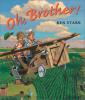 Cover image of Oh, brother!