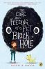 Cover image of The care and feeding of a pet black hole