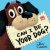 Cover image of Can I be your dog?