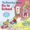 Cover image of The Berenstain Bears go to school