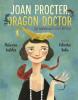 Cover image of Joan Procter, dragon doctor
