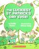 Cover image of The luckiest St. Patrick's Day ever!
