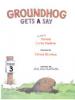 Cover image of Groundhog gets a say