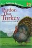 Cover image of Pardon that turkey
