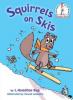 Cover image of Squirrels on skis