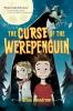 Cover image of The curse of the werepenguin