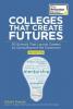 Cover image of Colleges that create futures