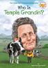 Cover image of Who is Temple Grandin?