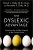 Cover image of The dyslexic advantage