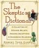 Cover image of The skeptic's dictionary