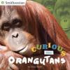 Cover image of Curious about orangutans