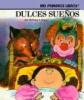 Cover image of Dulces suenos