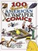 Cover image of 100 years of American newspaper comics
